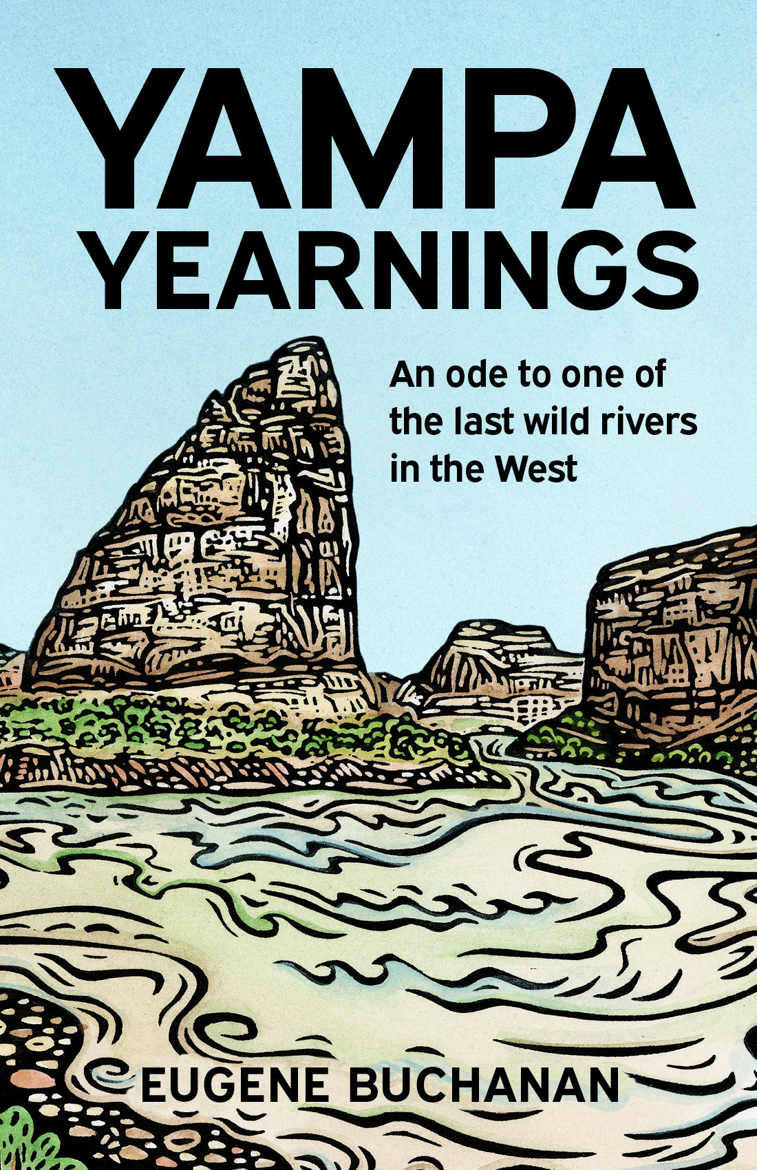 Book - Yampa Yearnings: An ode to one of the last wild rivers in the West